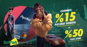 Betpark %15 Çevrimsiz Payznet Bonusu – %50 FREESPIN